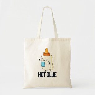 Bolsa Tote Hot Glue Funny Pun