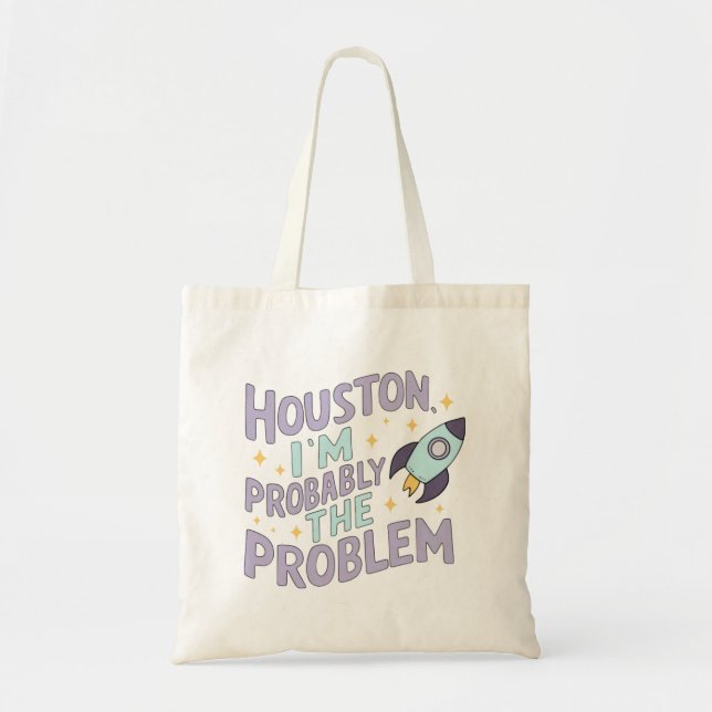 Bolsa Tote Houston, provavelmente sou o problema (Frente)
