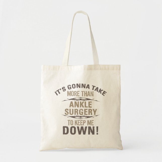 Bolsa Tote Humor de Cirurgia do Ankle (Frente)