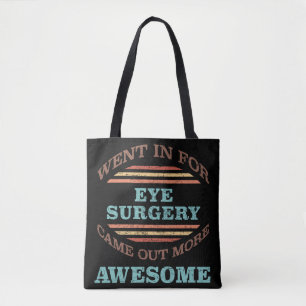 Bolsa Tote Humor de recuperação de cirurgia ocular