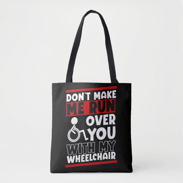 Bolsa Tote Humor engraçado do motorista da cadeira de rodas (Frente)