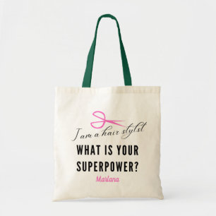 Bolsa Tote I Am A Hairstylist What's Your Superhero Gift Tote