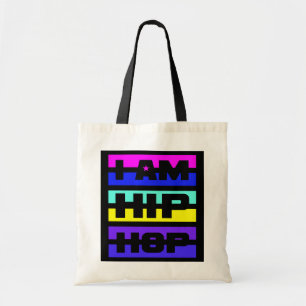 Bolsa Tote I Am Hip Hop bag - escolha o estilo