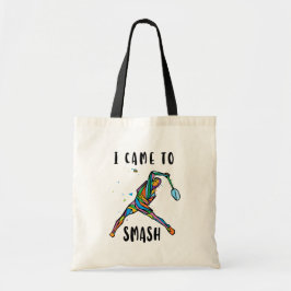 Bolsa Tote I Came To Smash Badminton Player Sports Gift