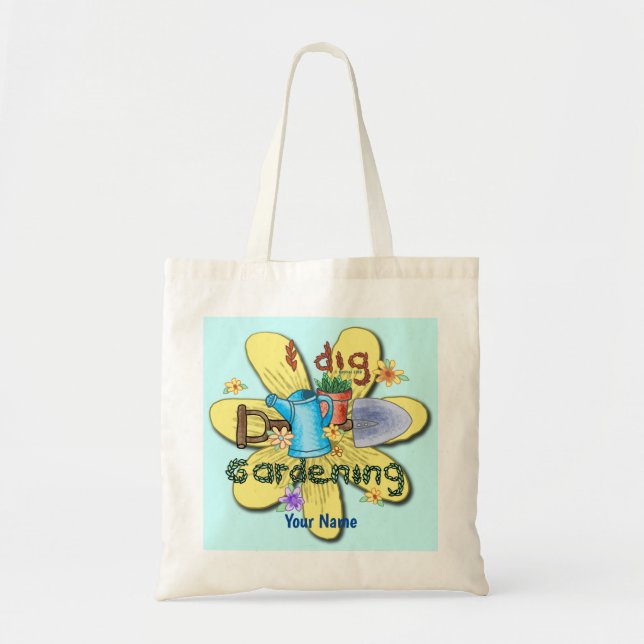 Bolsa Tote I Dig Gardening (Frente)