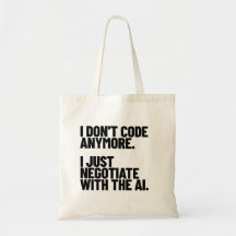 I Don't Code Anymore, I Just Negotiate With The AI