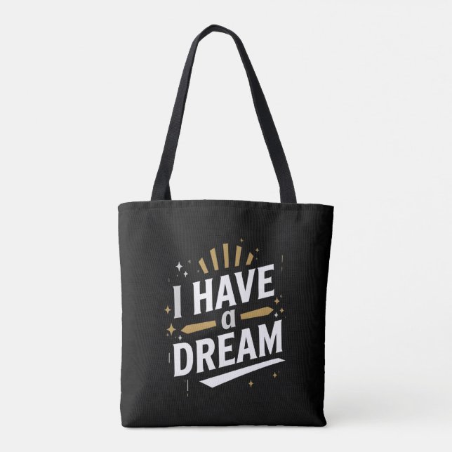 Bolsa Tote I Have a Dream Inspirational Typography Art (Verso)