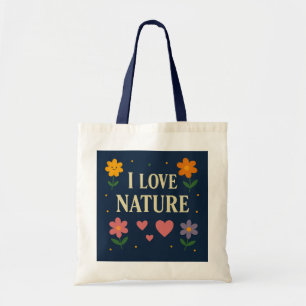 Bolsa Tote "I Love Nature" Floral Eco Tote Bag.