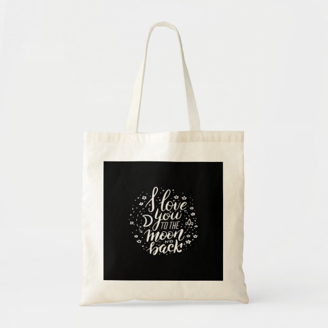 Bolsa Tote I Love You To The Moon And Back Timeless Appeal  (Frente)