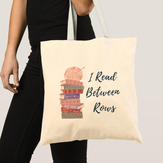 Bolsa Tote I Read Between Rows Crochet Knitting Book Lover (Criador carregado)