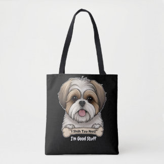 Bolsa Tote "I Shih Tzu Not"™2 Coisas boas lado Deluxe ToteBag