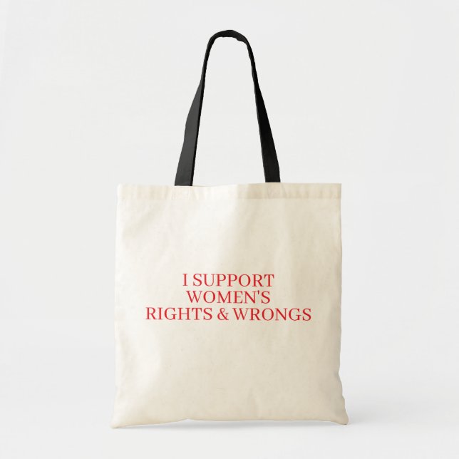 BOLSA TOTE I SUPPORT WOMENS RIGHTS & WRONGS CUSTOMIZED NAME (Frente)