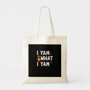 Bolsa Tote I Yam What I Yam Design - Doce Potato Lover Desig