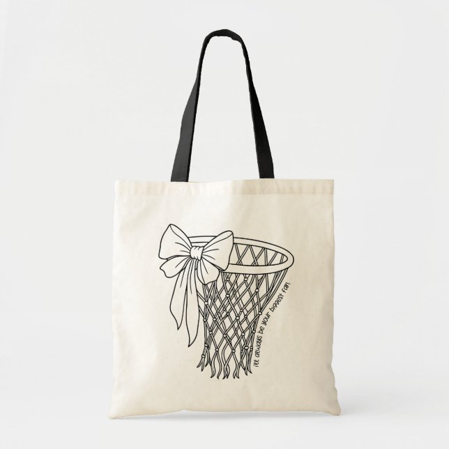 Bolsa Tote I'll Always Be Your Biggest Fan Basketball Bow (Frente)