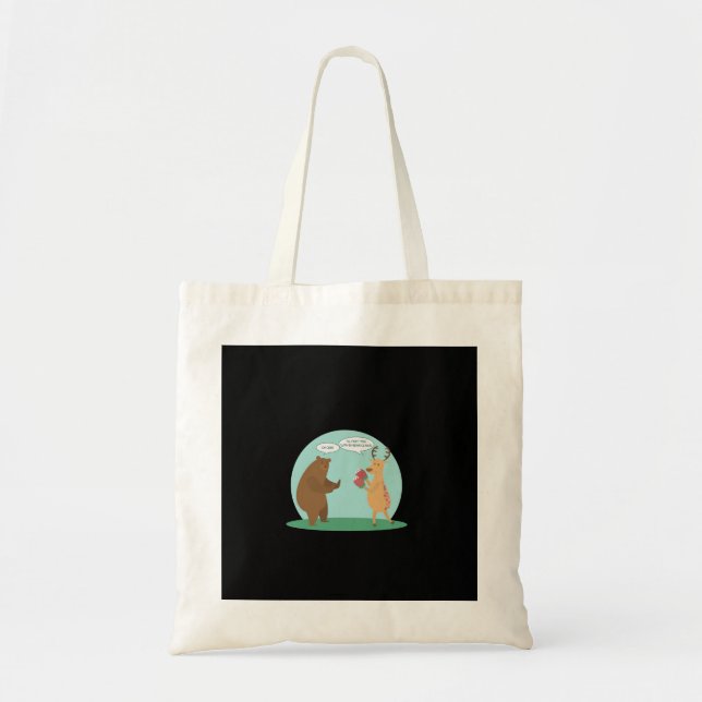 Bolsa Tote I'll With My Bear Hands Oh Deer Funny Creative Sty (Frente)