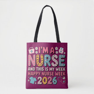 Bolsa Tote I'm A Nurse Happy Nurse Week 2026