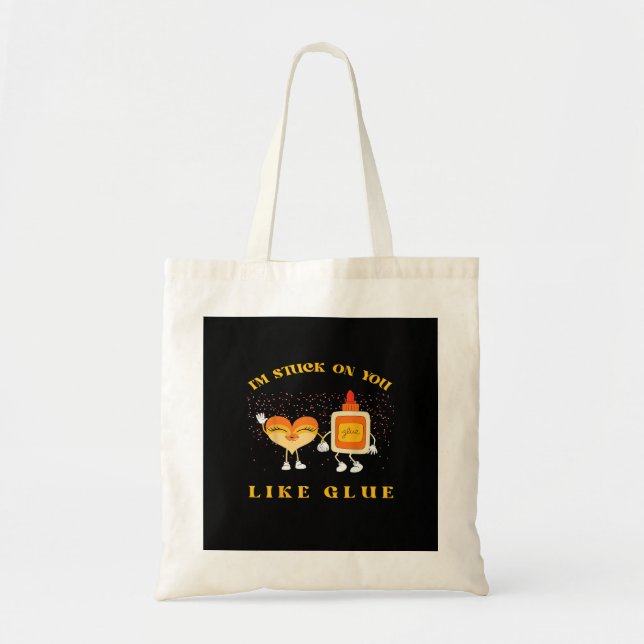 Bolsa Tote Im Stuck On You Like Glue Funny Heart Design  (Frente)