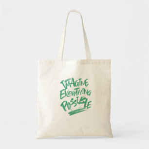 Bolsa Tote Imagine Tudo O Que Possível Motivação De Citação