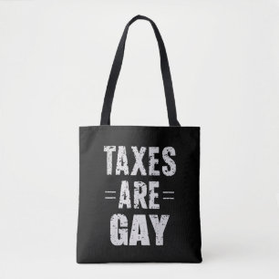 Bolsa Tote Impostos São Gays