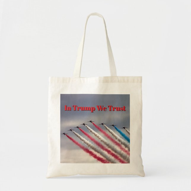 Bolsa Tote In Trump We Trust: Patriotic Flyover Tote (Frente)