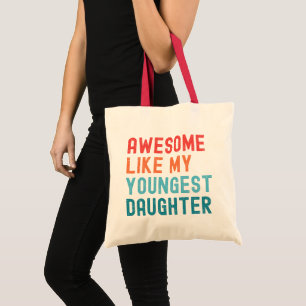 Bolsa Tote Incrível Como Minha Filha Mais Nova Festa