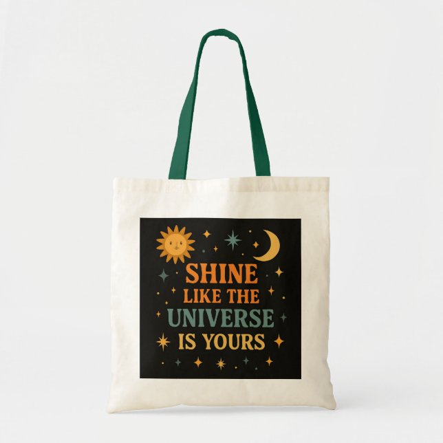 Bolsa Tote Inspiração "Brilhante como o Universo é seu" T (Frente)