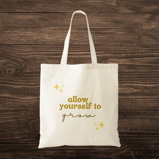Bolsa Tote Inspiracional "Permitir que você cresça" (Criador carregado)