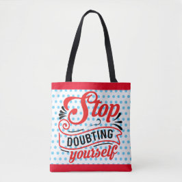 Bolsa Tote Inspiration Stop Doubation