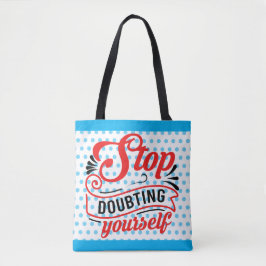 Bolsa Tote Inspiration Stop Doubation