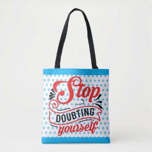 Bolsa Tote Inspiration Stop Doubation