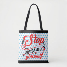 Bolsa Tote Inspiration Stop Doubation