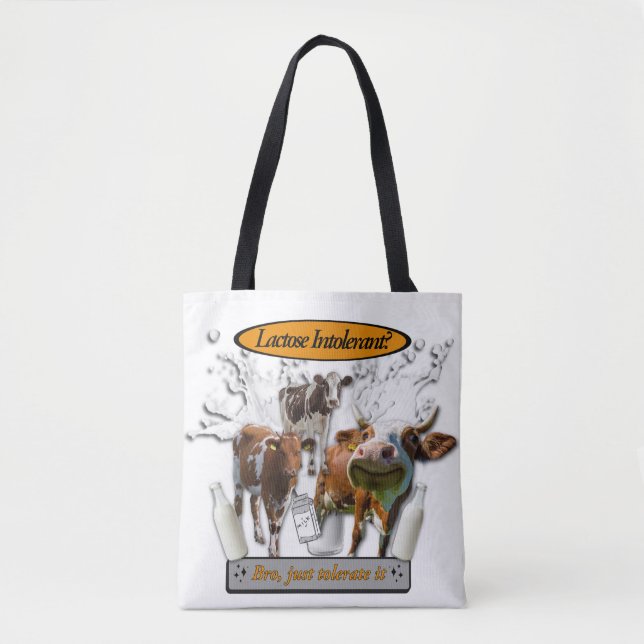 Bolsa Tote Intolerante à Lactose? Apenas Tolere a sacola meme (Frente)