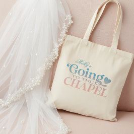 Bolsa Tote Ir para a Capela - Partido Personalizado Bridal
