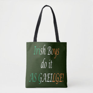 Bolsa Tote Irish Boys Fazem Isso Como Gaeilge stcn