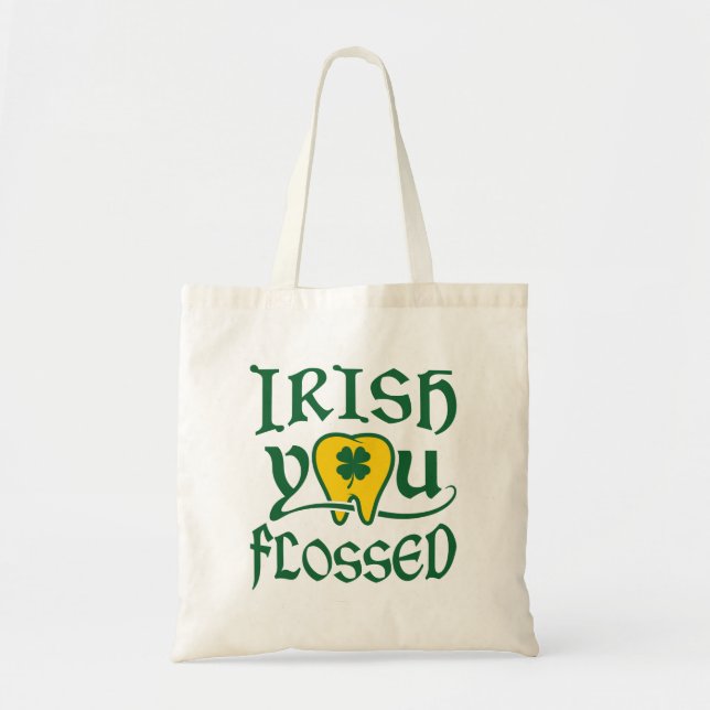 Bolsa Tote Irlandês Você Fogeu Dia de São Patrício Dental (Frente)