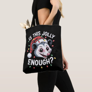 Bolsa Tote Isso é Alegre o Suficiente? Natal Gambá Sarcástico