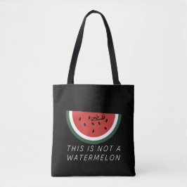 Bolsa Tote Isto não é uma melancia - melancia da Palestina
