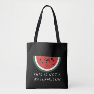 Bolsa Tote Isto não é uma melancia - melancia da Palestina
