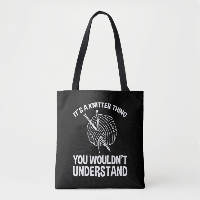Bolsa Tote It's A Knitter Thing - You Wouldn't Understand (Frente)