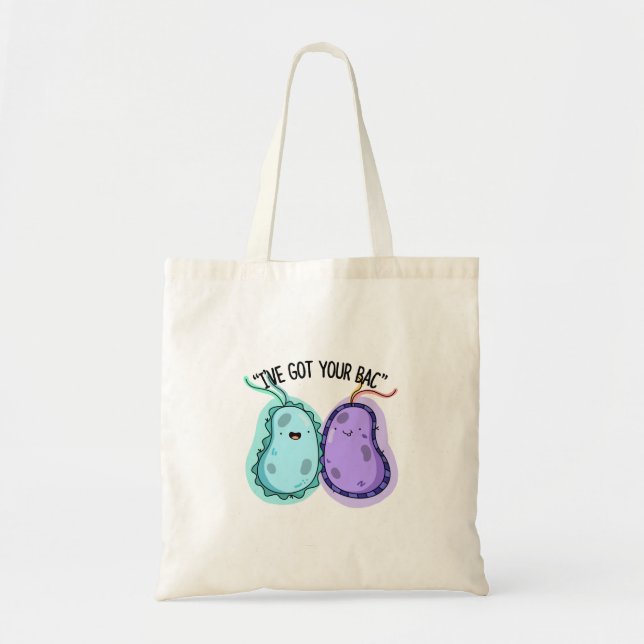 Bolsa Tote I've Got Your Bac Funny Bacteria Pun (Frente)