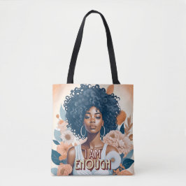 Bolsa Tote Já sou uma mulher negra suficiente.