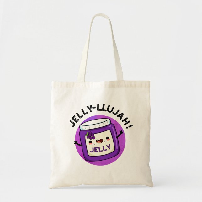 Bolsa Tote Jelly-llujah Funny Jelly Pun (Frente)