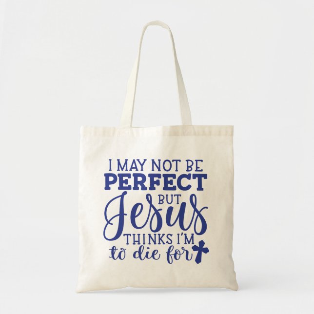 Bolsa Tote Jesus acha que vou morrer por cristão (Frente)