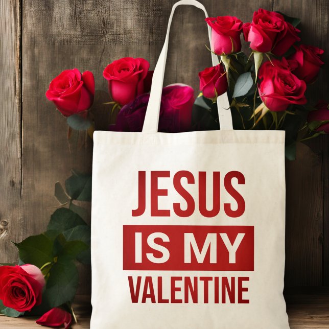 Bolsa Tote Jesus é meu Namorados cristão (Jesus Is My Valentine Christian Tote Bag)