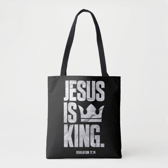 Bolsa Tote Jesus Is King Christian Bible Scripture Quote Pull (Frente)