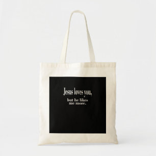 Bolsa Tote Jesus Te Ama, Mas Ele Me Gosta Mais Fé Divertida