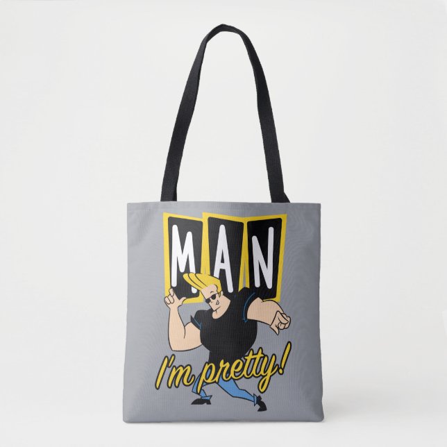 Bolsa Tote Johnny Bravo - Man I'm Pretty (Frente)