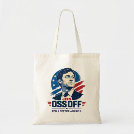 Bolsa Tote Jon Ossoff | Por uma América Melhor | Político
