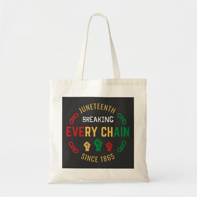 Bolsa Tote Juneteenth quebrando cada corrente   (Frente)