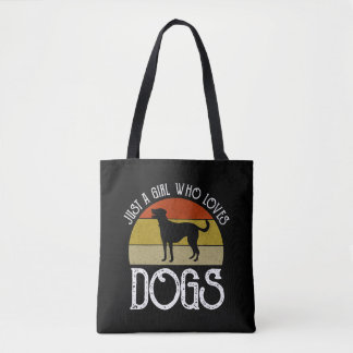 Bolsa Tote Just A Girl Who Loves Dogs